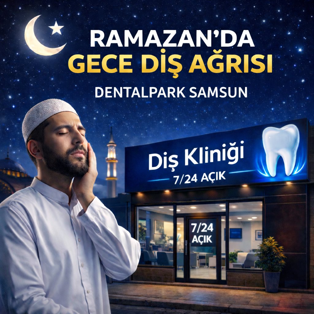 Samsun sahur vakti diş ağrısı yaşayan birey